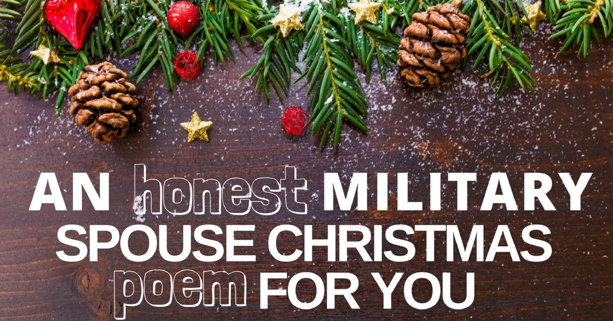 An Honest Military Spouse Christmas Poem for You | Military Spouse